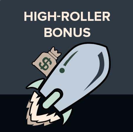 High-roller casino bonus