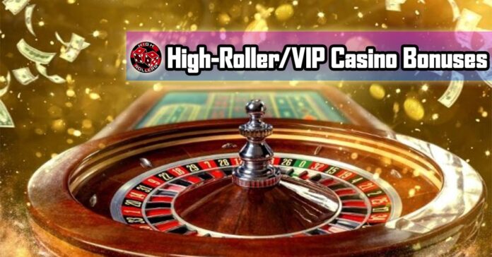 high-roller-casino-vip-bonuses